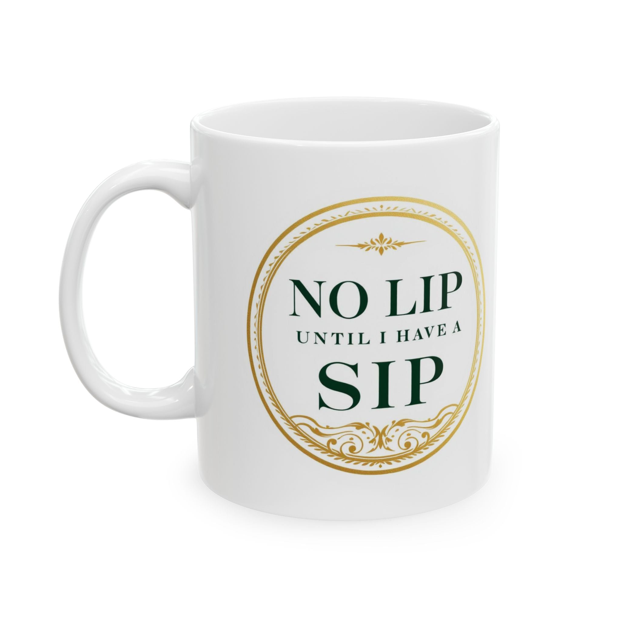 Ceramic Mug - 'Sip Back & Relax' Vintage Gold Emblem Coffee Cup (11oz, 15oz)