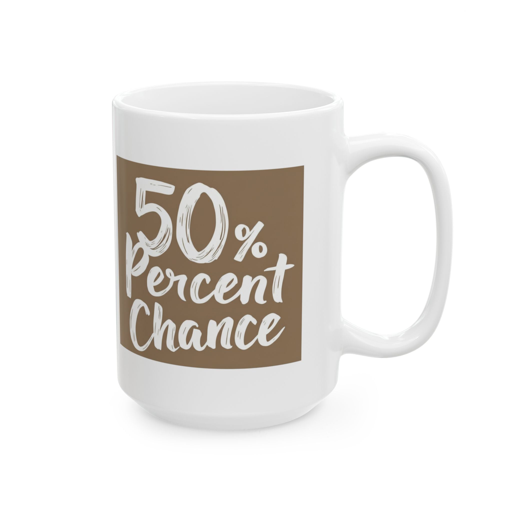 Coffee Mug – "50% Perky, 50% Chaotic" Ceramic Coffee Cup (11oz, 15oz)